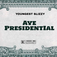 Aye Presidential