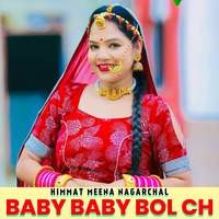 Baby Baby Bol Ch