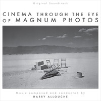 Cinema Through the Eye of Magnum Photos (Original Soundtrack)