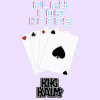 Play for Keeps