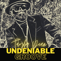 Undeniable Groove