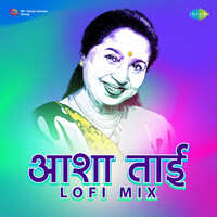 Asha Tai Lofi Mix