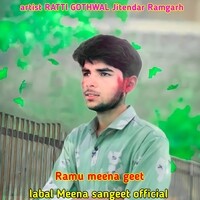 Ramu Meena Geet