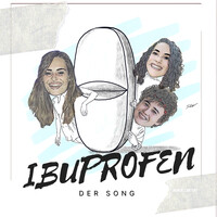 Ibuprofen - Der Song