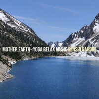 Mother Earth- Yoga Relax Music