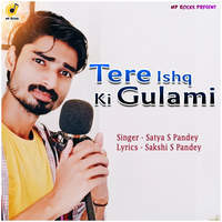 Tere Ishq Ki Gulami