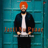 Jatti Nu Pyar