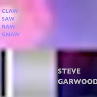 Claw Saw Raw Gnaw