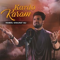 Kardo Karam Song|Nabeel Shaukat Ali|Kardo Karam| Listen to new songs ...