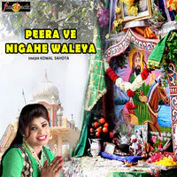 Peera Ve Nigahe Waleya