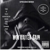 Motivated Gain (Mixtape)