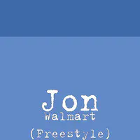 Walmart (Freestyle)