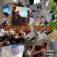 Les chantiers familiaux