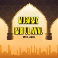 Mubarak Rabi ul Awal