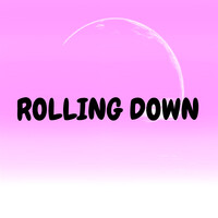 Rolling Down