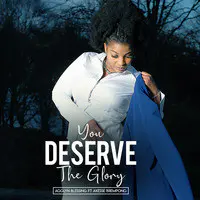 You Deserve the Glory