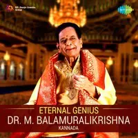Eternal Genius - Dr. M. Balamuralikrishna - Kannada