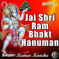 Jai Shri Ram Bhakt Hanuman