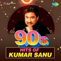 90s Hits of Kumar Sanu