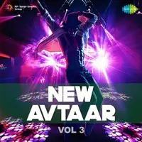 New Avtaar - Vol. 3