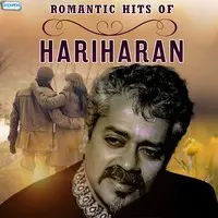 Romantic Hits of Hariharan