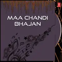 Maa Chandi Bhajan