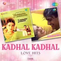 Kadhal Kadhal - Love Hits