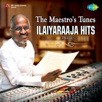 The Maestros Tunes - Ilaiyaraaja Hits - Telugu