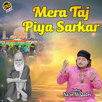 Mera Taj Piya Sarkar