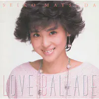 Ruriiro No Chikyuu MP3 Song Download by Seiko Matsuda (Love Ballade)|  Listen Ruriiro No Chikyuu Japanese Song Free Online