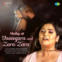 Medley of Vaseegara and Zara Zara