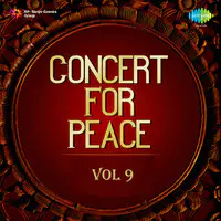 Concert For Peace - Vol - 9