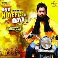Oye Hoye Pyar Ho Gya