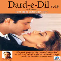 Dard- E- Dil- Vol- 3- Tum Meri Mohabbat Ho- With Shayari