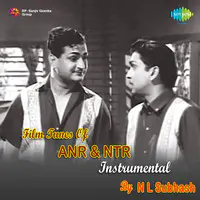 Film Tunes Of Anr And Ntr By N L Subhas