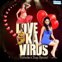 Love Ka Virus - Valentines Day Special