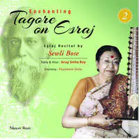 Enchanting Tagore On Esraj Vol 2