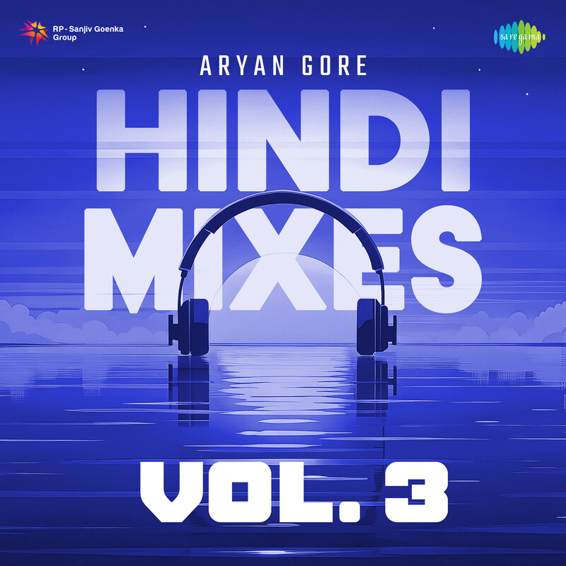 Hindi Mixes Vol. 3