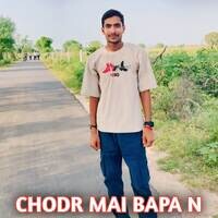 CHODR MAI BAPA N