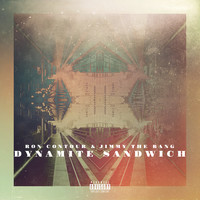 Dynamite Sandwich