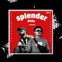 Splender Ride