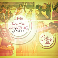 Life Love Amazing Grace