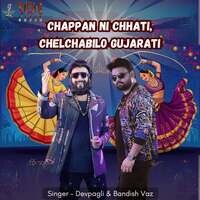 Chappan Ni Chhati, Chelchabilo Gujarati