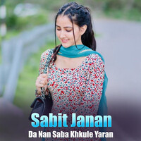 Da Nan Saba Khkule Yaran