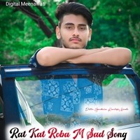 Rat Kat Roba M Sad Song