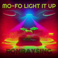 Mo-fo Light It Up