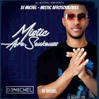 Mistic Afrosoukouss (Remix)