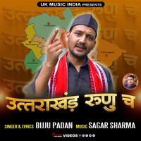 Uttrakhand Runu Cha ( Feat. Bijju Padan )