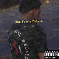 Bag Year 3 Deluxe (Reloaded)