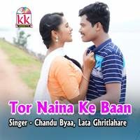 Tor Naina Ke Baan